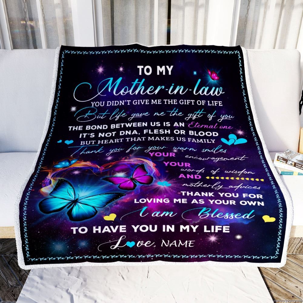 To My Mother In Law Blanket From Daughter-In-Law You Didn’t Give Me The Gift Of Life Butterfly, Mother Day Blanket, Personalized Blanket For Mom