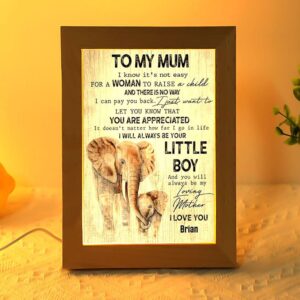 To My Mum I Will Always Be&hellip;