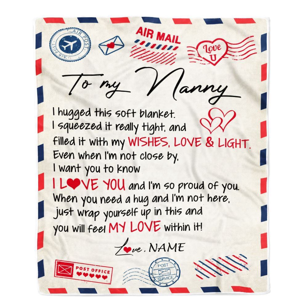 To My Nanny Blanket From Kids Air Mail Letter I Love You, Mother Day Blanket, Personalized Blanket For Mom To My Nanny Blanket From Kids Air Mail Letter I Love You, Mother Day Blanket, Personalized Blanket For Mom