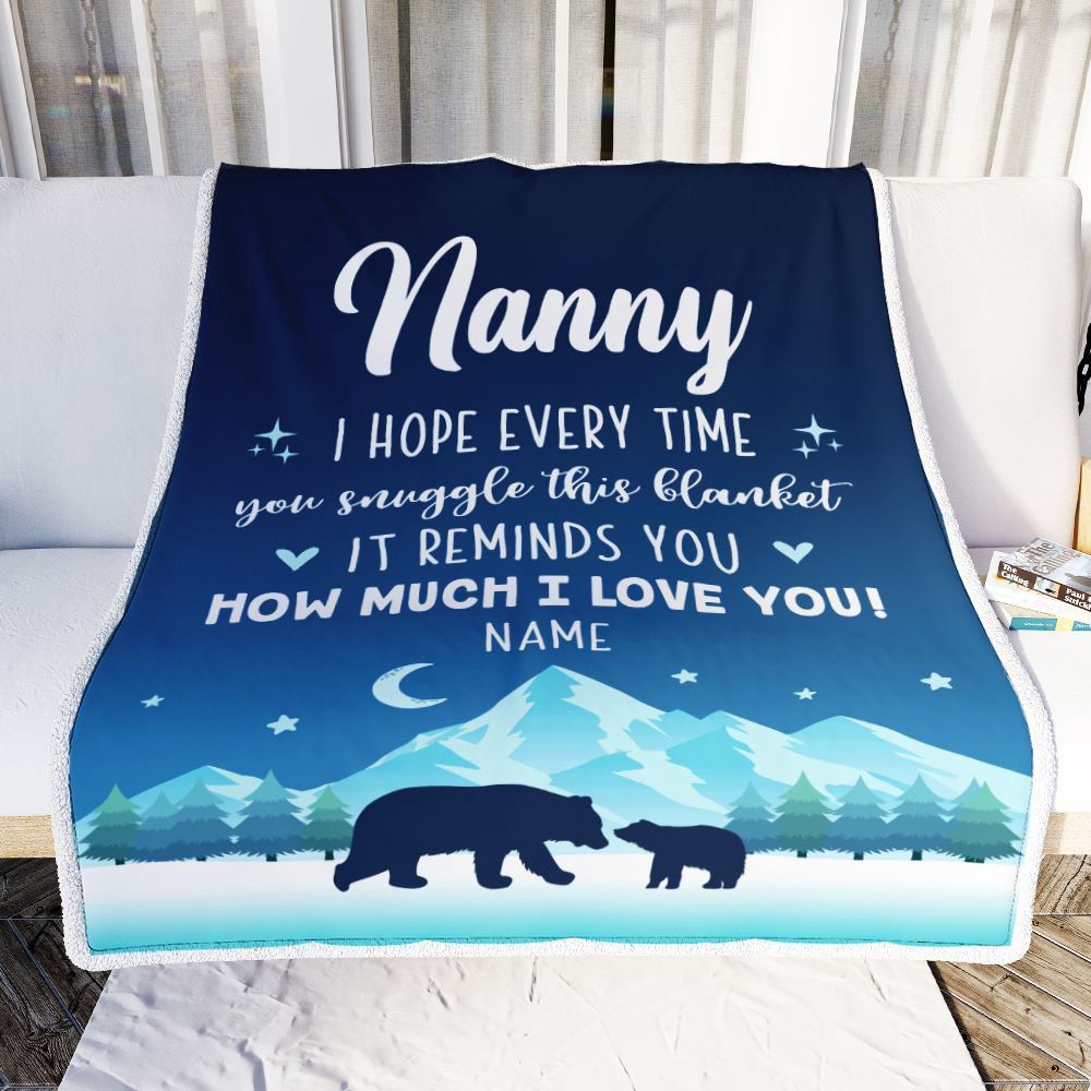 To My Nanny Blanket From Kids I Hope Every Time Bear, Mother Day Blanket, Personalized Blanket For Mom To My Nanny Blanket From Kids I Hope Every Time Bear, Mother Day Blanket, Personalized Blanket For Mom