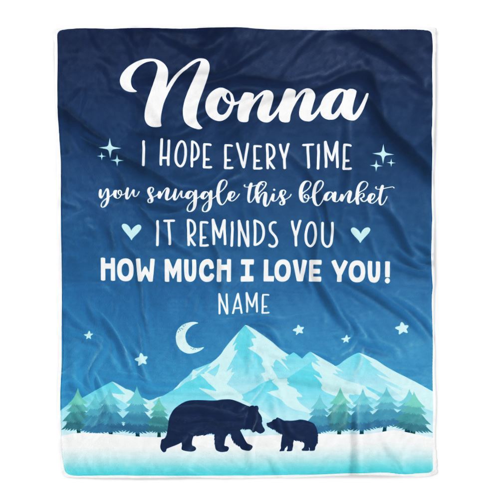 To My Nonna Blanket From Granddaughter Grandson I Hope Every Time Bear, Mother Day Blanket, Personalized Blanket For Mom To My Nonna Blanket From Granddaughter Grandson I Hope Every Time Bear, Mother Day Blanket, Personalized Blanket For Mom