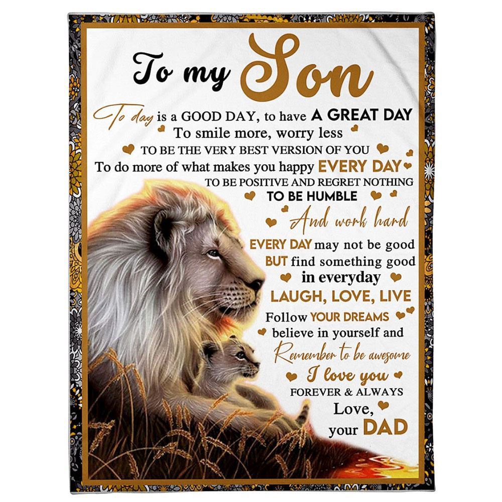 To My Son Blanket From Father Mother Be Positive Regret Nothing Lion Sunset Blanket, Blankets For Mothers Day To My Son Blanket From Father Mother Be Positive Regret Nothing Lion Sunset Blanket, Blankets For Mothers Day