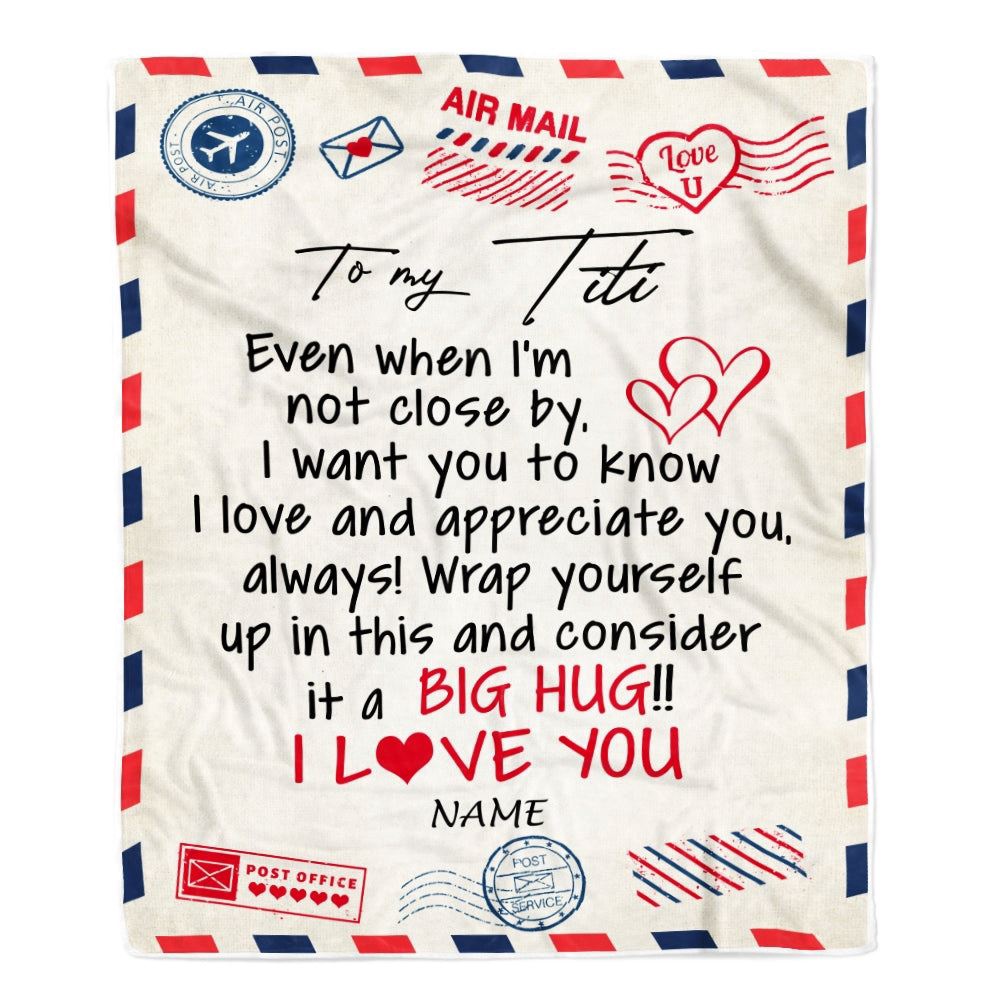 To My Titi Blanket From Niece Nephew I Love You Hugs Air Mail Letter, Mother Day Blanket, Personalized Blanket For Mom To My Titi Blanket From Niece Nephew I Love You Hugs Air Mail Letter, Mother Day Blanket, Personalized Blanket For Mom