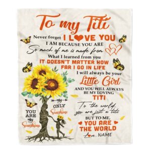 To My Titi Blanket From Niece Sunflower&hellip;