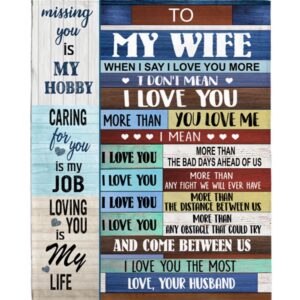 To My Wife I Love You More&hellip;