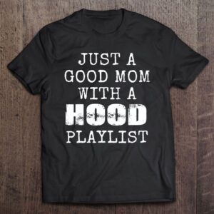 Womens Just A Good Mom With A&hellip;