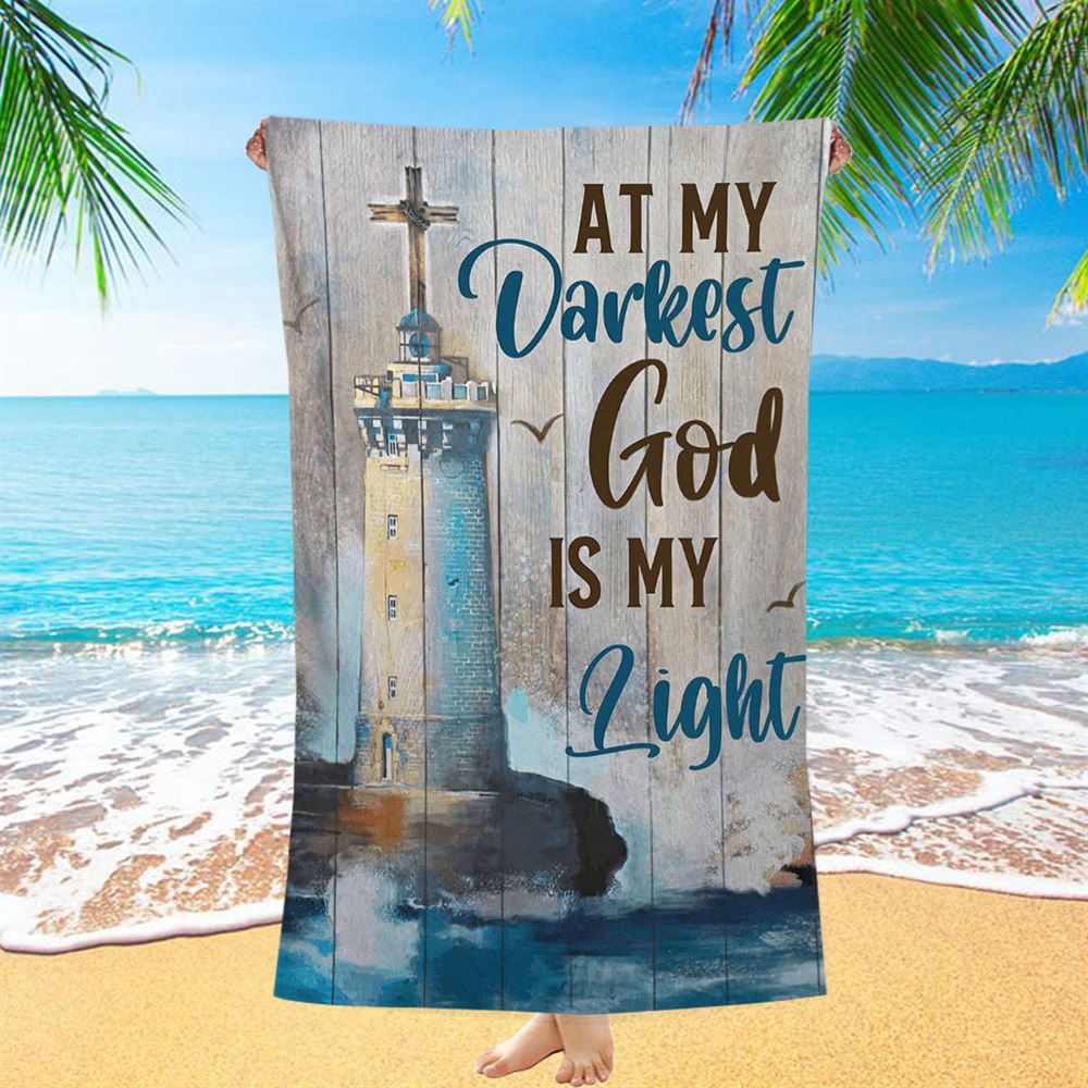 At My Drakest God Is My Life Lighthouse Beach Towel, Christian Beach Towel, Summer Towels