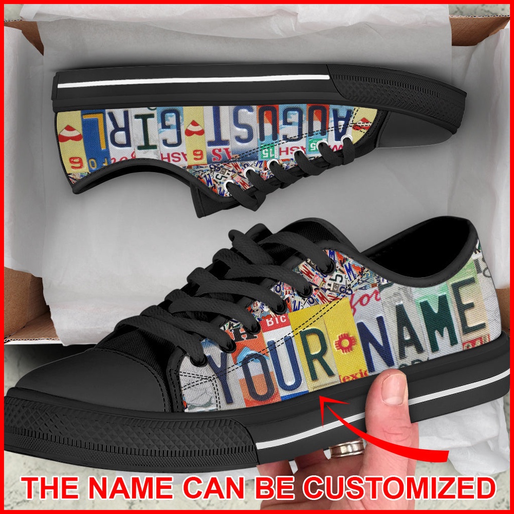 August Girl License Plates Custom Name Low Top Shoes, Low Top Designer Shoes, Low Top Sneakers