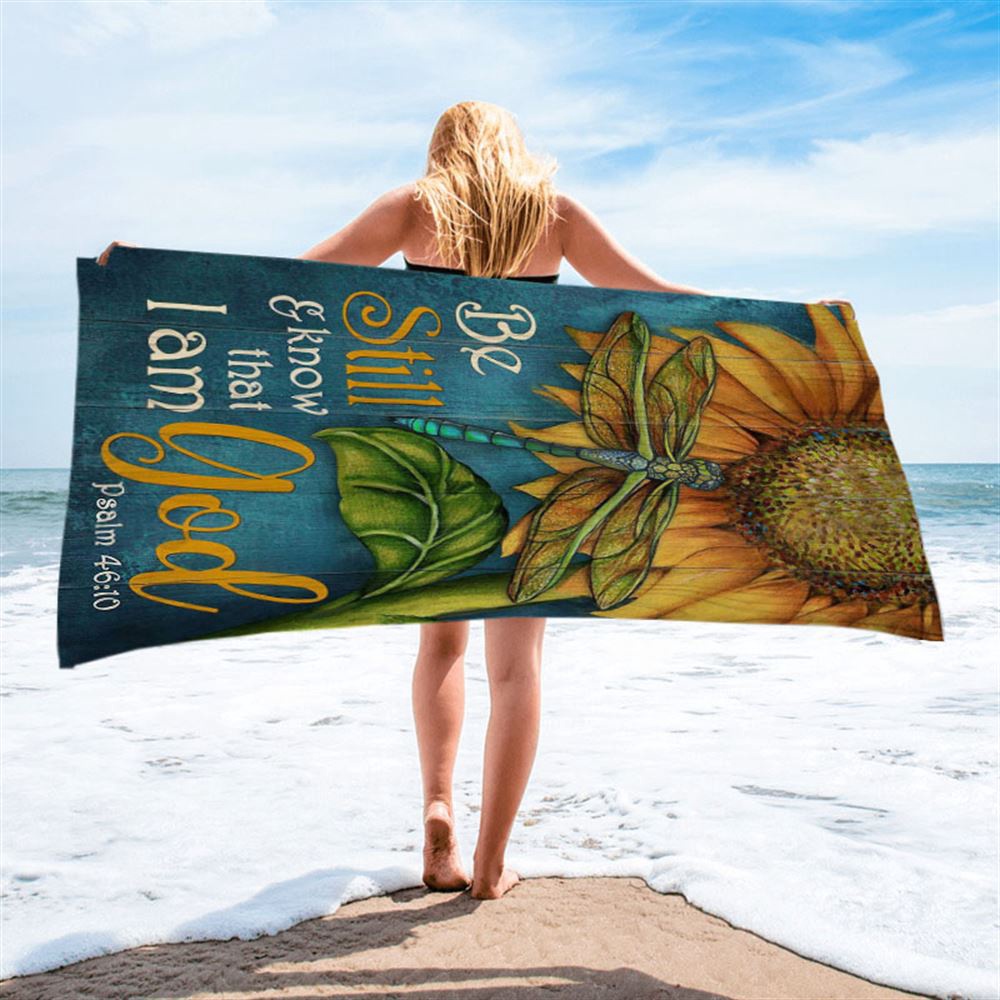Be Still And Know That I Am God Sunflower Dragonfly Beach Towel, Christian Beach Towel, Summer Towels