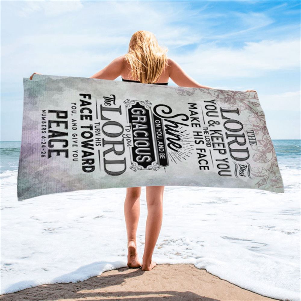 Bible Verse Numbers 624-26 The Lord Bless You And Keep You Beach Towel, Christian Beach Towel, Summer Towels Bible Verse Numbers 624-26 The Lord Bless You And Keep You Beach Towel, Christian Beach Towel, Summer Towels
