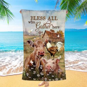 Bless All Who Gather Here Beach Towel,&hellip;
