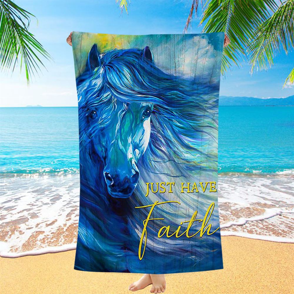 Blue Horse Just Have Faith Beach Towel, Christian Beach Towel, Summer Towels