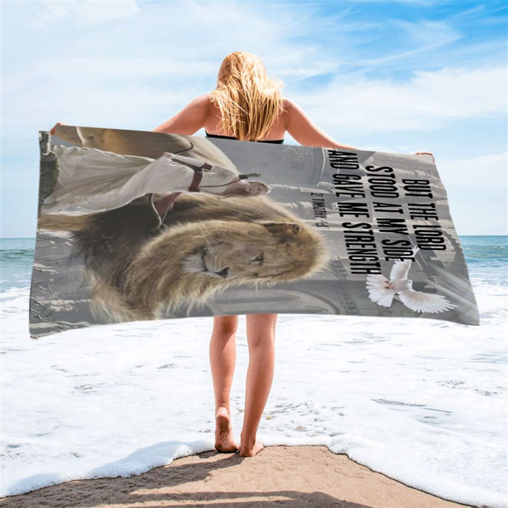 But The Lord Stood With Me And Gave Me Strength Beach Towel, Christian Beach Towel, Summer Towels