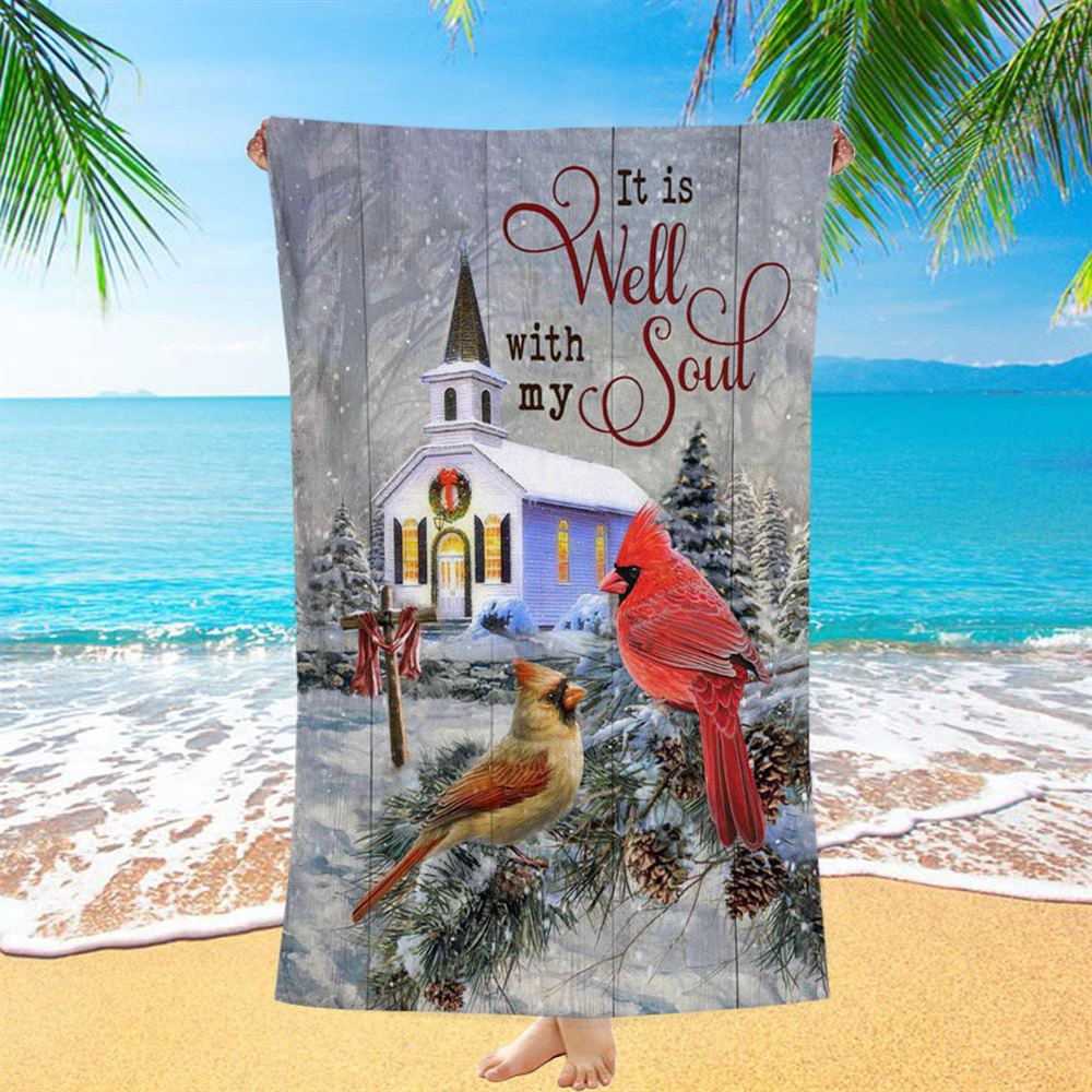 Cardinal Birds It Is Well With My Soul Christmas Beach Towel, Christian Beach Towel, Summer Towels Cardinal Birds It Is Well With My Soul Christmas Beach Towel, Christian Beach Towel, Summer Towels