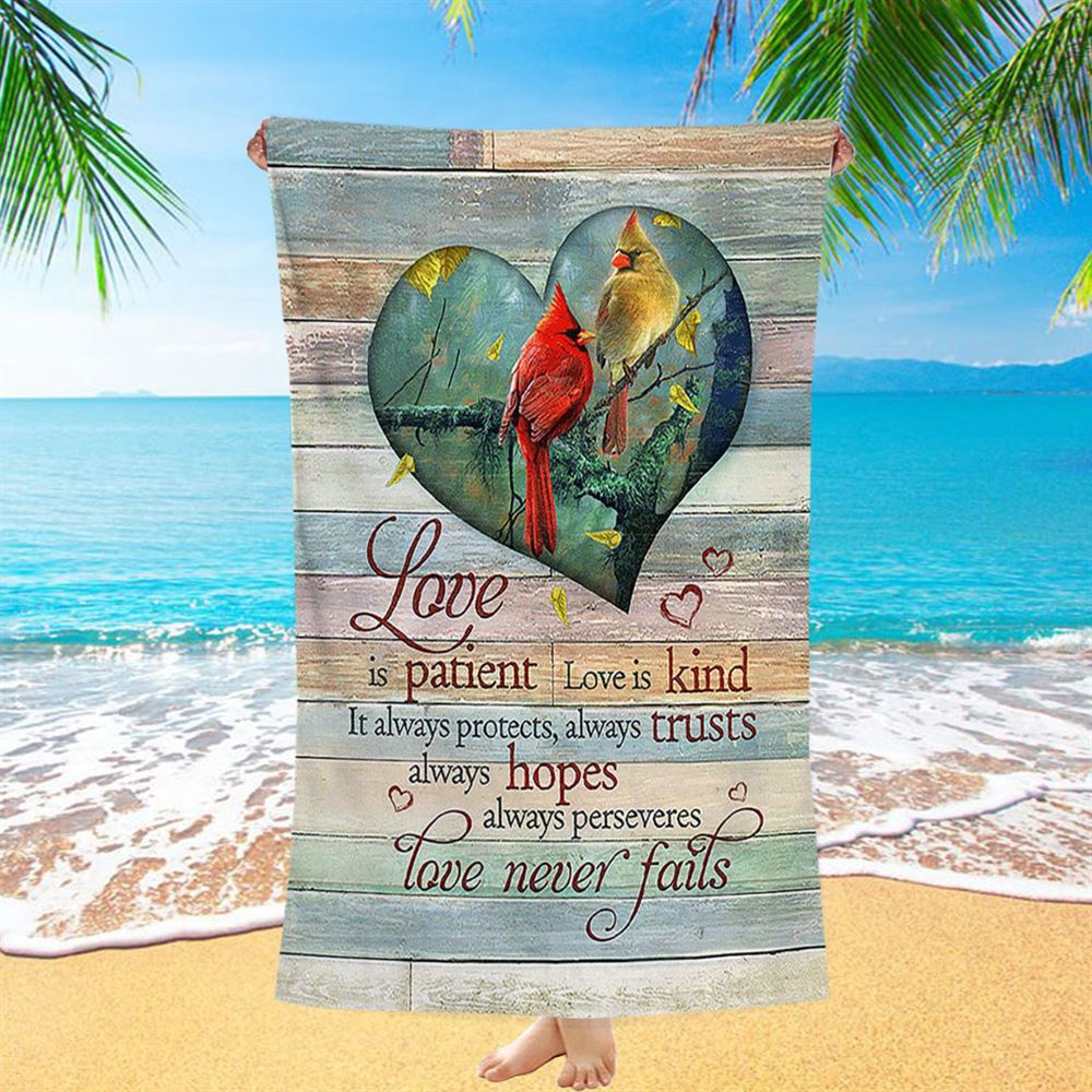 Cardinal Love Is Patient Love Is Kind Beach Towel, Christian Beach Towel, Summer Towels