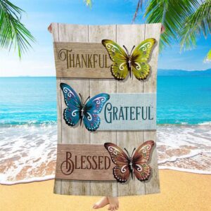 Christian Butterfly Thankful Grateful Blessed Beach Towel Christian Beach Towel Summer Towels 1 bq4hiu.jpg