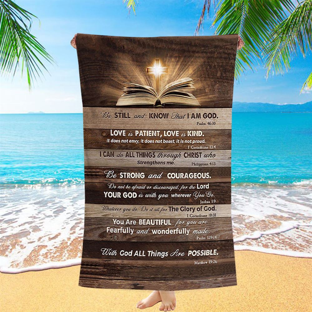 Cross Bible Verses, Be Still & Know That I Am God Beach Towel, Christian Beach Towel, Summer Towels