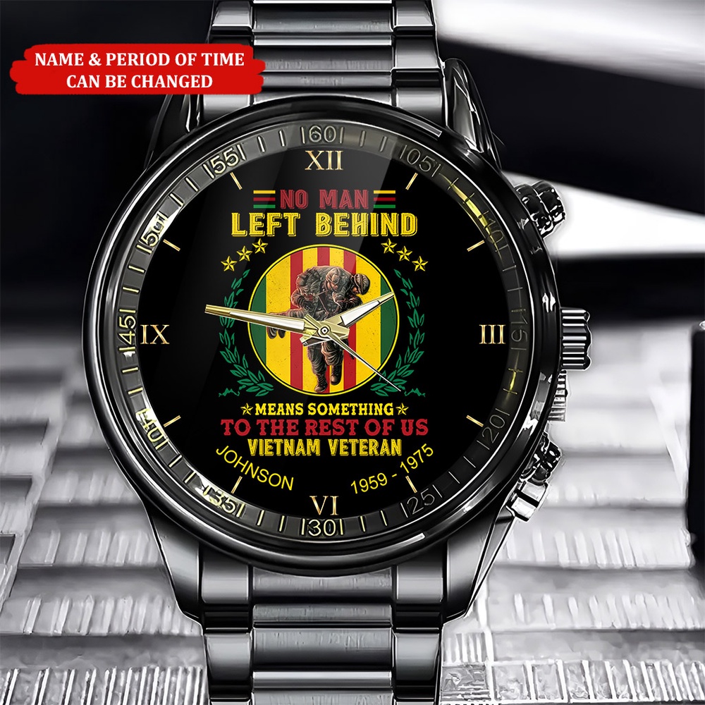 Custom Name Time No Man Left Behind Vietnam Veteran Business Watch, Watch Military, Men Military Watch, Fathers Watches
