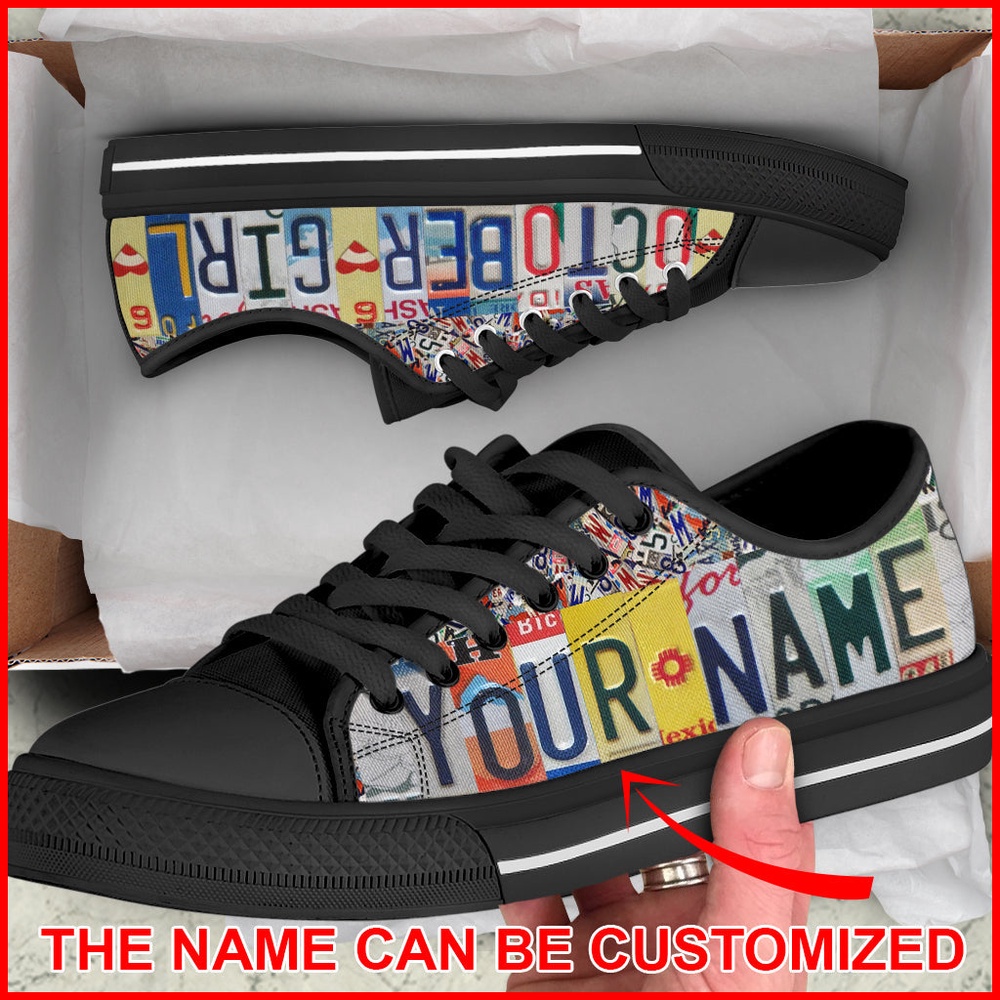 October Girl License Plates Custom Name Low Top Birthday Shoes, Low Top Designer Shoes, Low Top Sneakers
