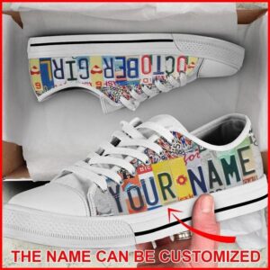 October Girl License Plates Personalized Canvas Low Top Shoes Low Top Designer Shoes Low Top Sneakers 2 riijuj.jpg