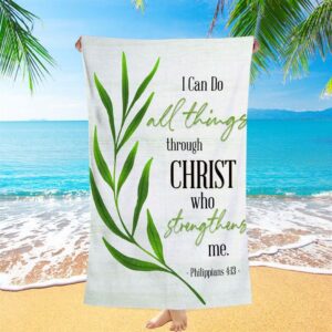 Philippians 413 I Can Do All Things&hellip;