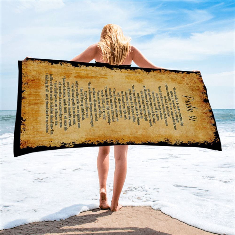 Psalm 91, He Will Call Upon Me And I Will Answer Him Beach Towel Wall Print, Christian Beach Towel, Beach Towel