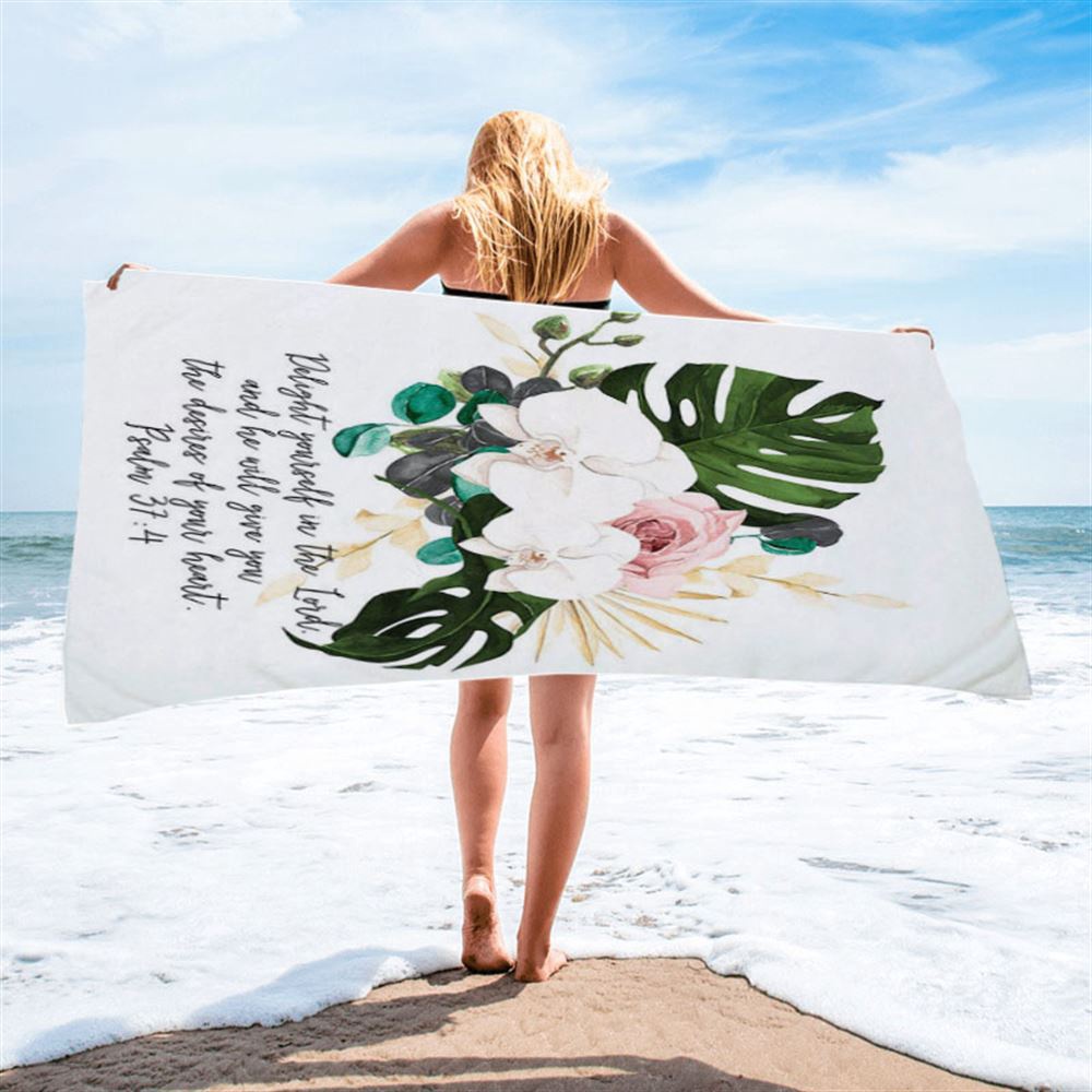 Psalms 37 4 Orchid Beach Towel, Delight Yourself In The Lord Beach Towel, Christian Beach Towel, Beach Towel