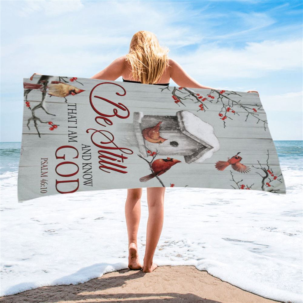 Red Cardinal Be Still And Know That I Am God Beach Towel, Christian Beach Towel, Beach Towel