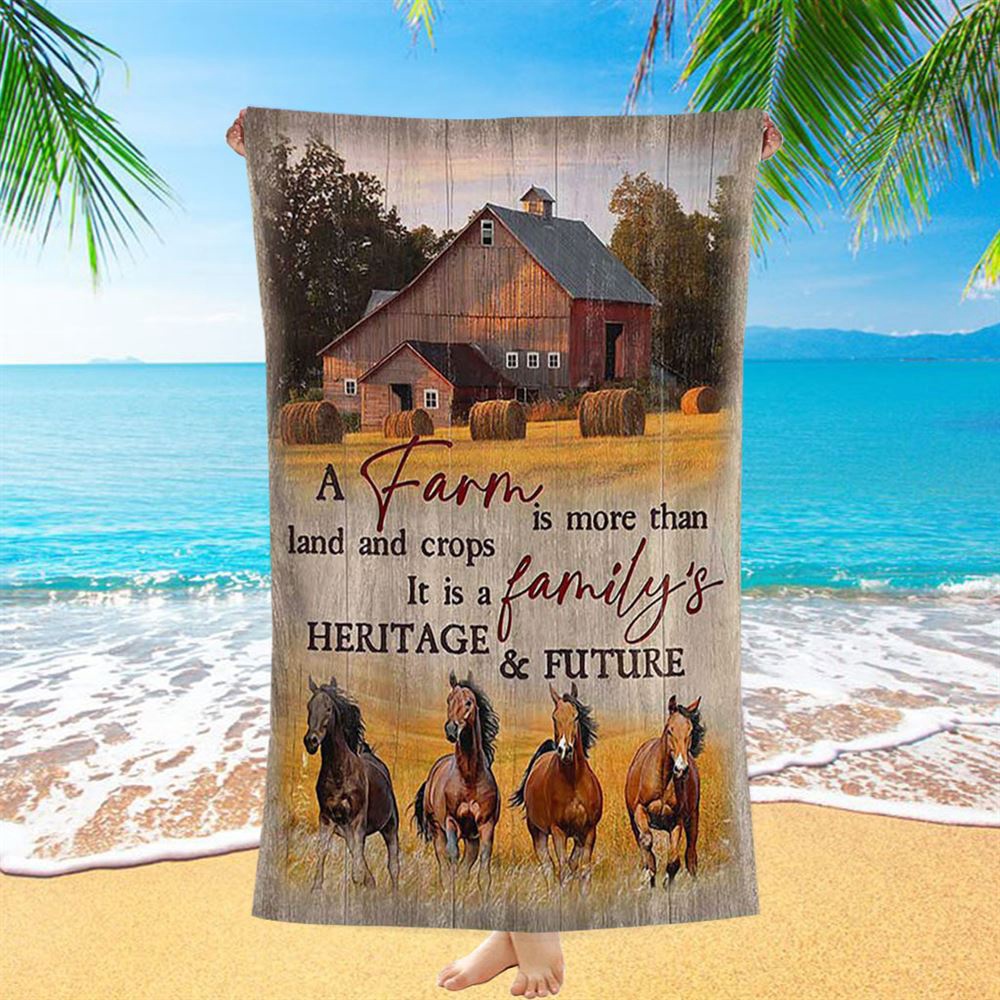 Running Horse A Farm Is More Than Land And Crops Beach Towel, Christian Beach Towel, Beach Towel