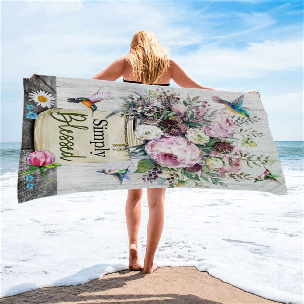 Simply Blessed Beach Towel, Hummingbird Flowers Christian Beach Towel, Christian Beach Towel, Beach Towel