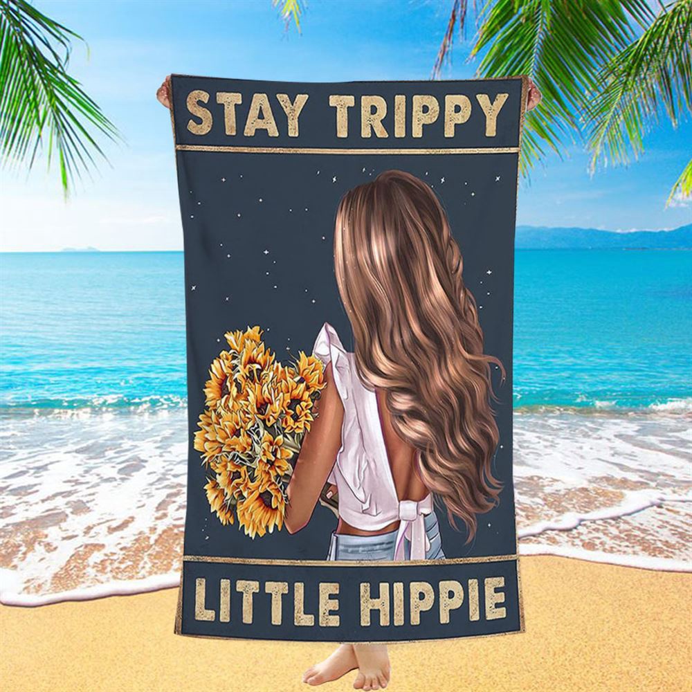 Stay Trippy Little Hippie Sunflower Beach Towel, Christian Beach Towel, Beach Towel Stay Trippy Little Hippie Sunflower Beach Towel, Christian Beach Towel, Beach Towel