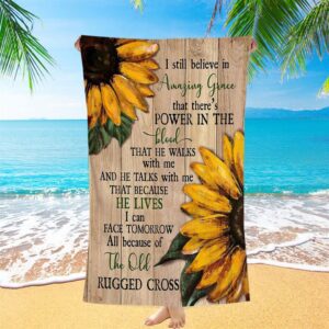 Sunflower I Still Believe In Amazing Grace&hellip;