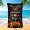 Thanksgiving Be Joyful Pray Always Give Thanks Beach Towel, Christian Beach Towel, Beach Towel