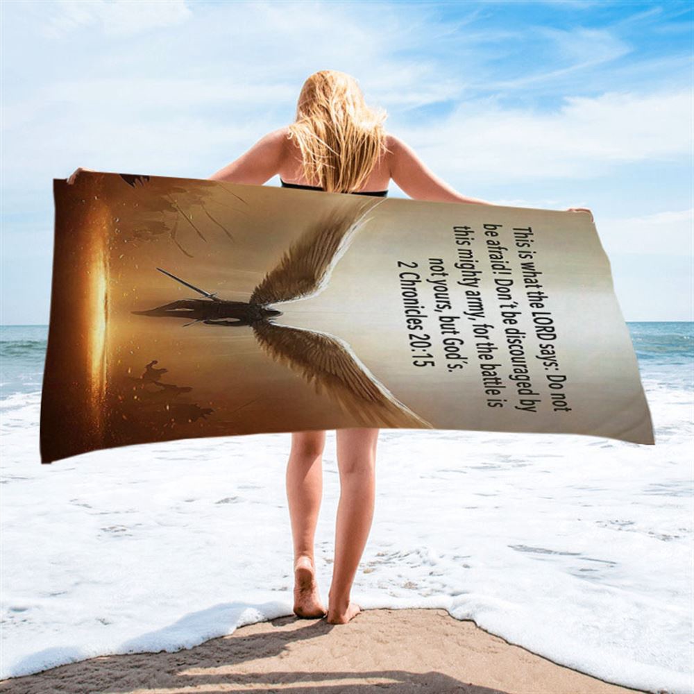 The Battle Is Not Yours But God’s, 2 Chronicles 20 15 Beach Towel, Wing Of God, Christian Beach Towel, Beach Towel