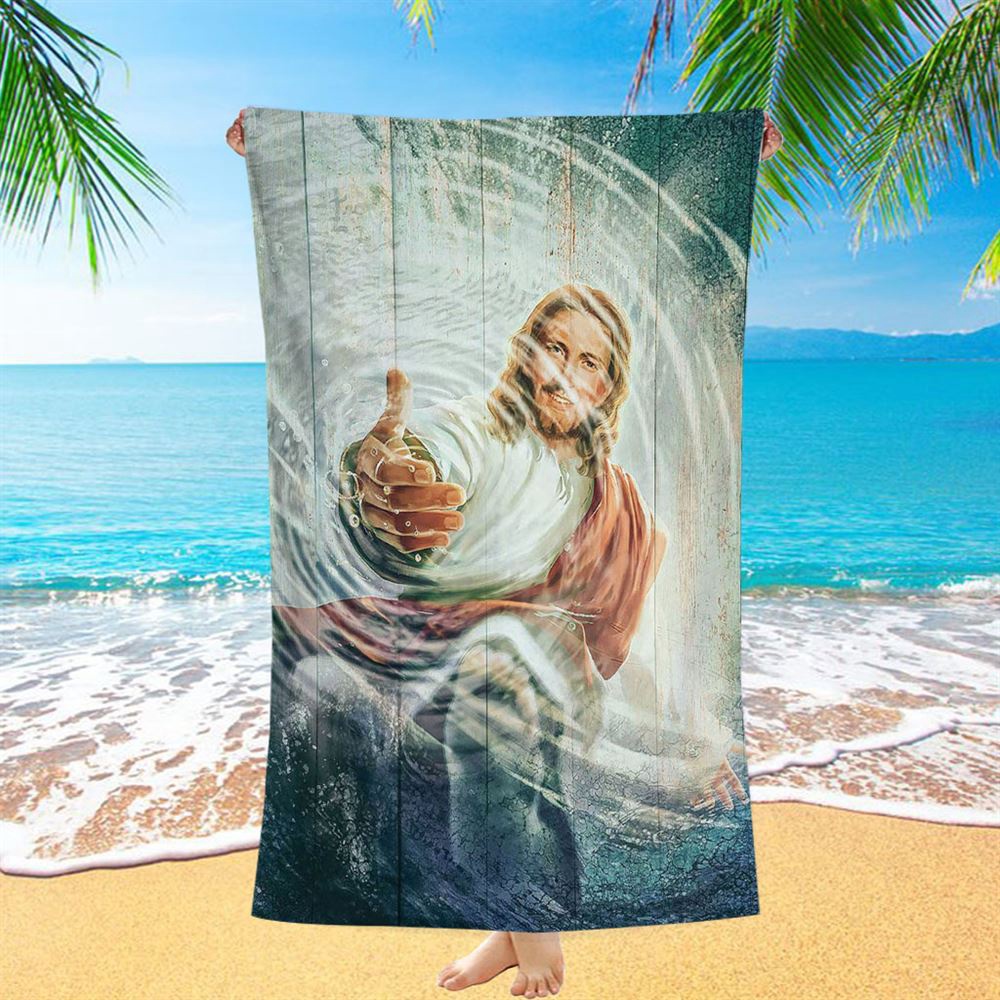 The Hand Of God Beach Towel, Take His Hand Through The Water Beach Towel, Christian Beach Towel, Beach Towel The Hand Of God Beach Towel, Take His Hand Through The Water Beach Towel, Christian Beach Towel, Beach Towel