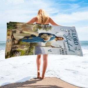 The Lord Is My Shepherd I Have&hellip;