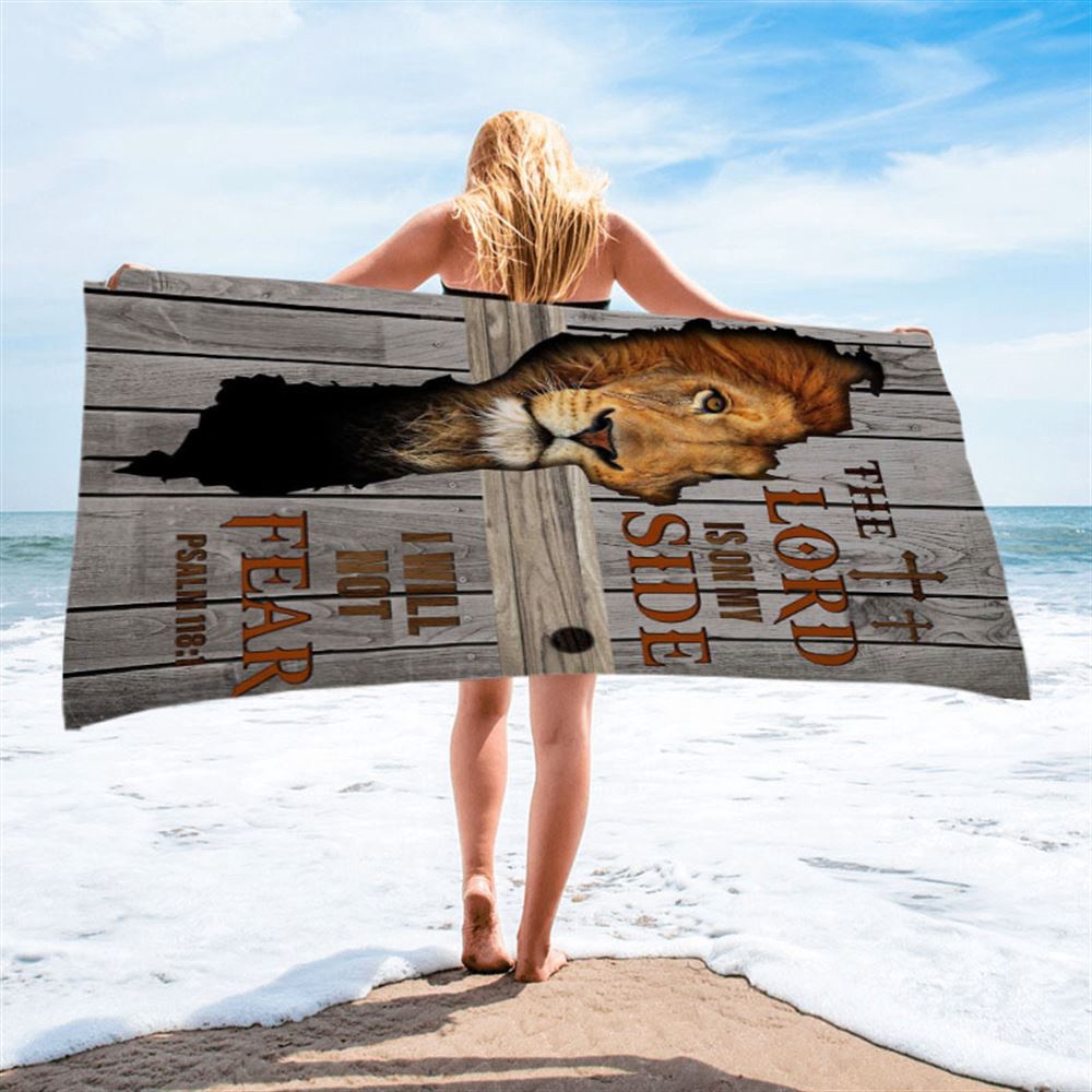 The Lord Is On My Side I Will Not Fear Beach Towel, Christian Beach Towel, Beach Towel