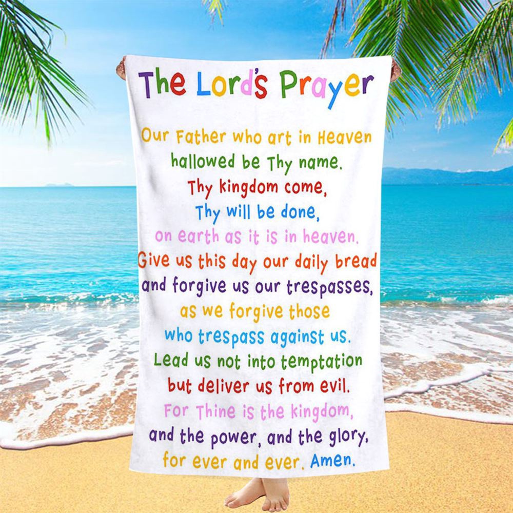 The Lords Prayer Beach Towel, Christian Beach Towel, Beach Towel