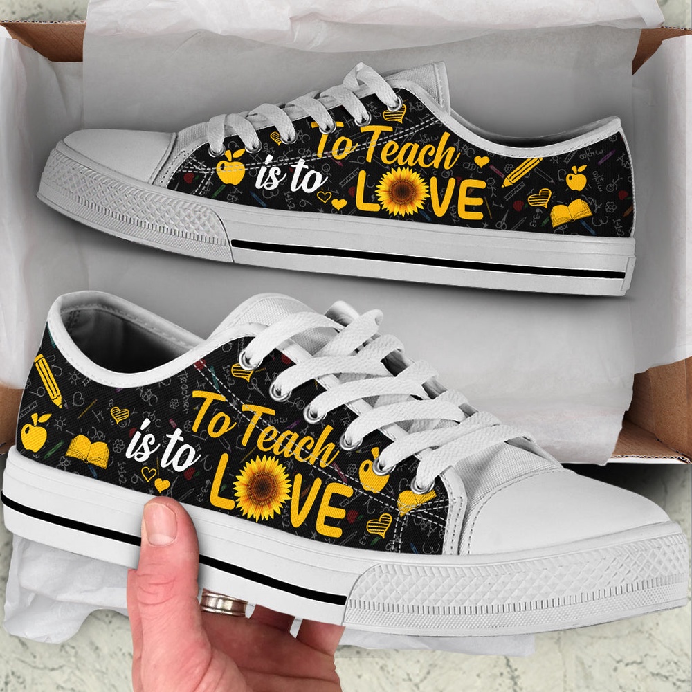 To Teach Is To Love Low Top Shoes, Low Top Designer Shoes, Low Top Sneakers