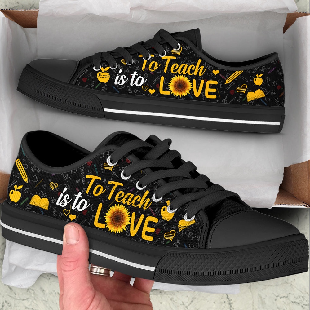 To Teach Is To Love Low Top Shoes, Low Top Designer Shoes, Low Top Sneakers