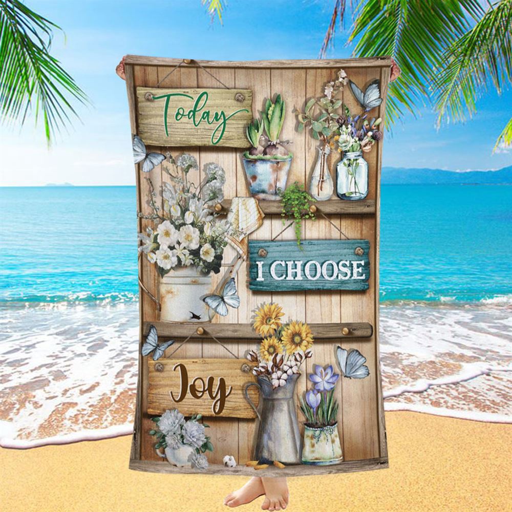 Today I Choose Joy Flower Butterfly Beach Towel, Christian Beach Towel, Beach Towel
