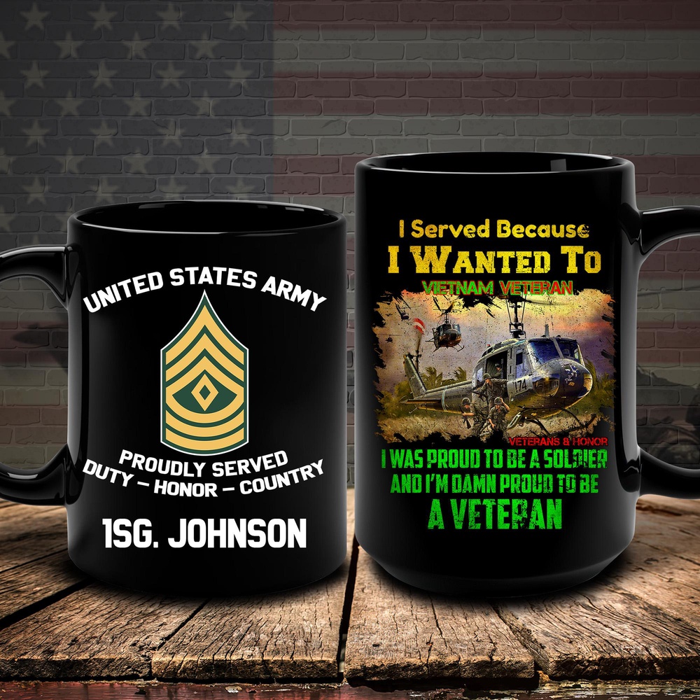 US Army Mug Custom Name And Rank, I Served Because I Want To Vietnam Veteran Army Mug, Us Army Coffee Mug, Veteran Coffee Mugs, Military Mug