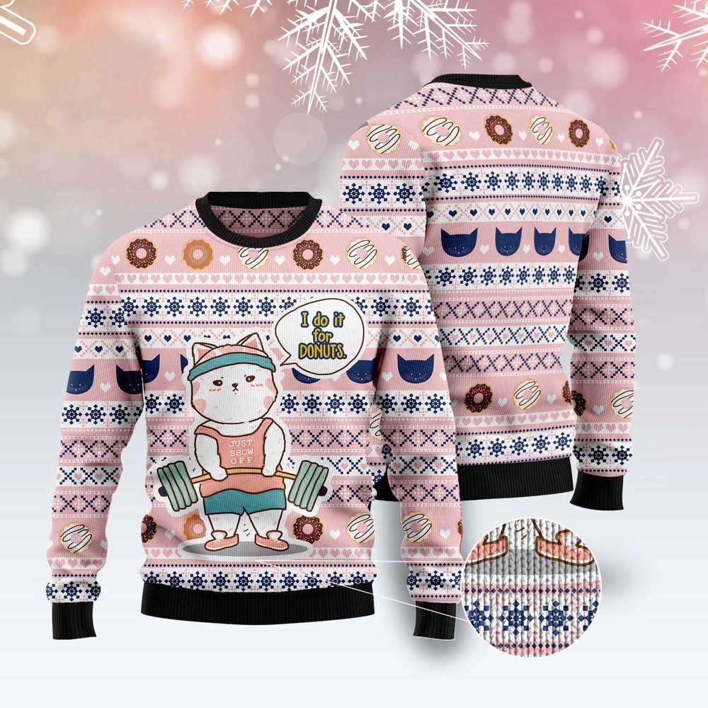 Cat I Do It For Donuts Ugly Christmas Sweater, Christmas Cat Ugly Sweater, Ugly Cat Xmas Sweater