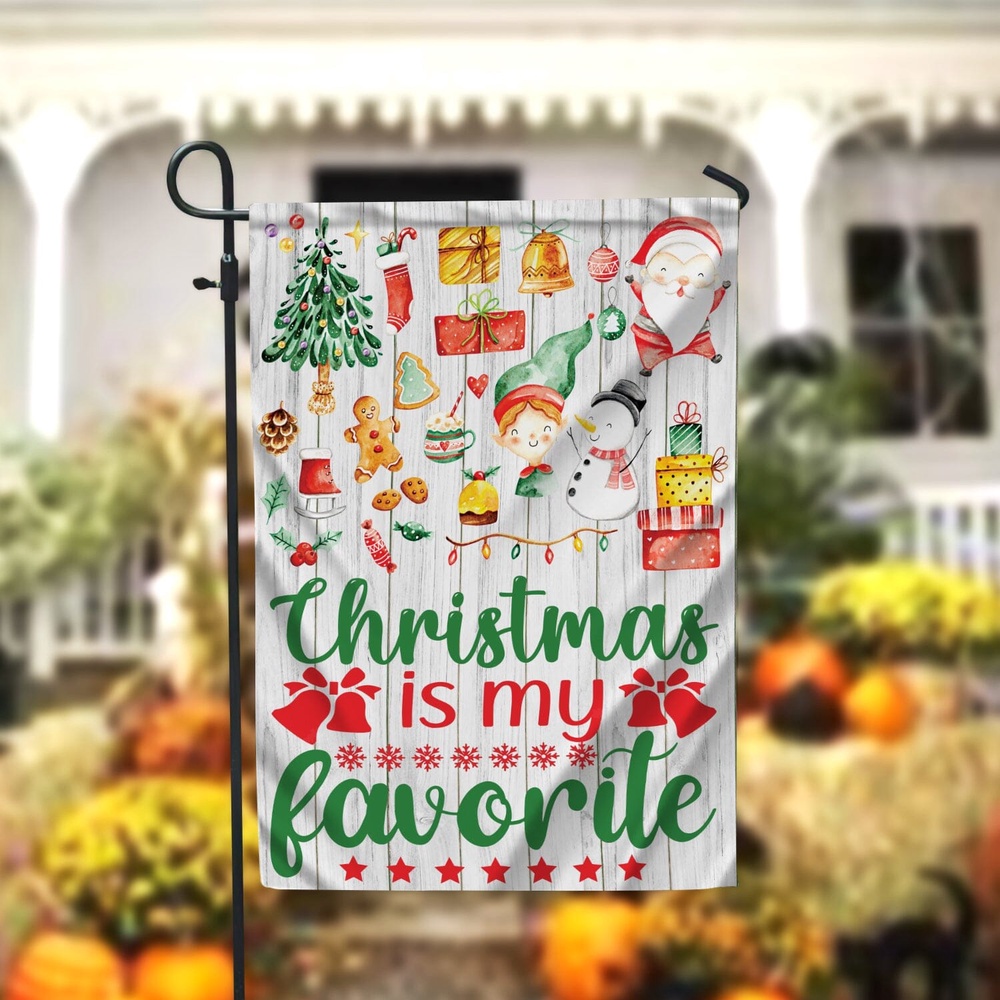 Christmas Is My Favorite Garden FlagXmas, Garden Flags, Outdoor Xmas Flags, Christmas Flag Outdoor