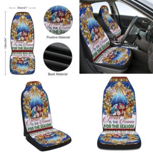 Jesus Christmas Jesus Is The Reason For The Season Holy Night Nativity of Jesus Seat Cover Cars Christmas Car Seat Cover Car Seat Cover 2 ourjfs.jpg