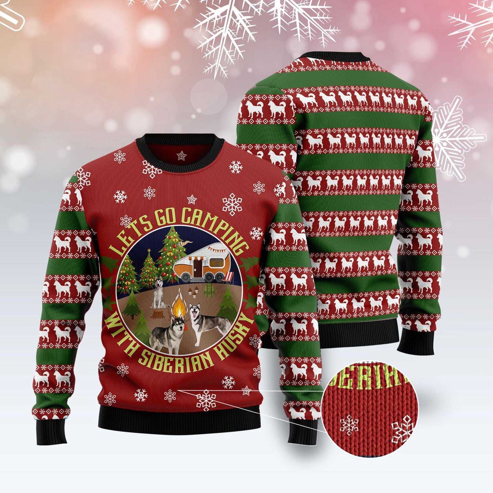 Let’S Go Camping With Siberian Husky Ugly Christmas Sweater, Dog Ugly Christmas Sweater, Ugly Dog Sweaters