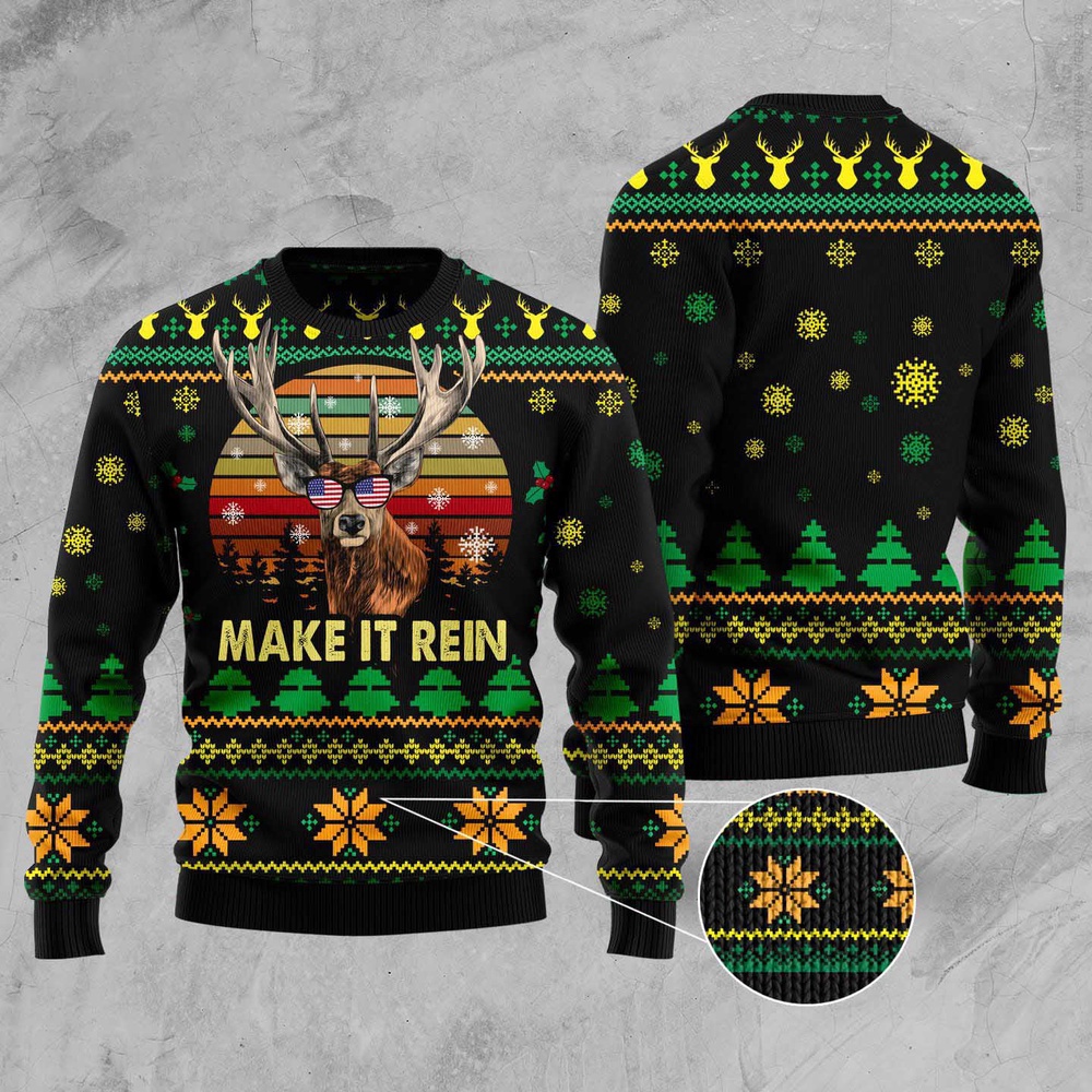 Make It Rein Ugly Christmas Sweater, Christmas Sweater, Ugly Sweater, Funny Xmas Sweaters