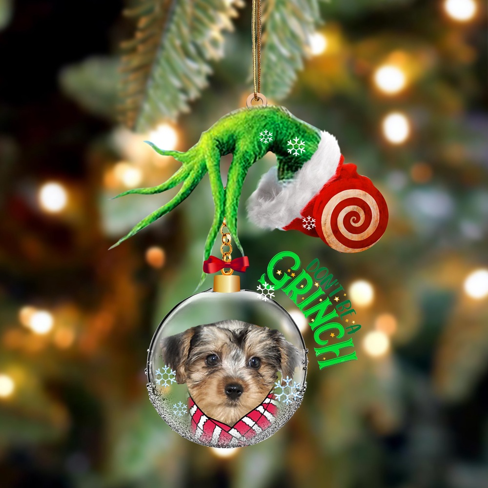 Morkie Don’t Be A Grinch Christmas Ornament, Christmas Ornament, Dog Ornament, Xmas Dog Ornaments