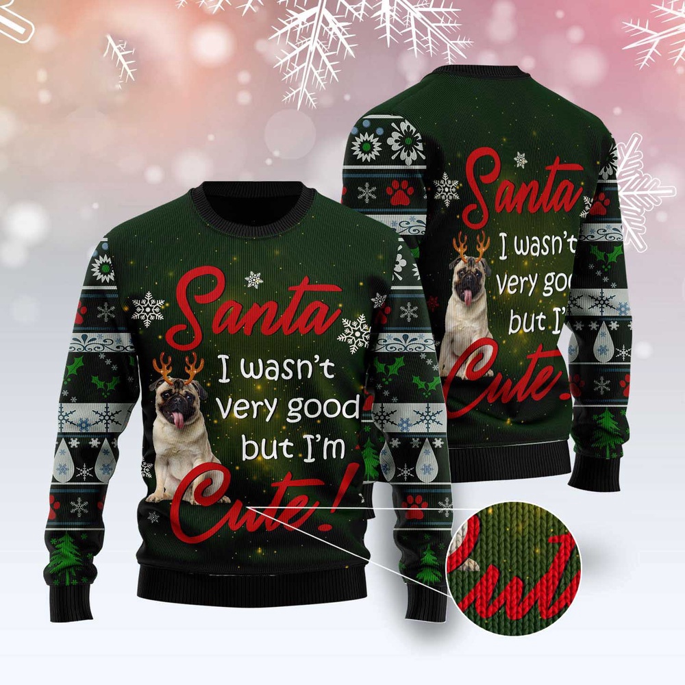 Pug I’M Cute Ugly Christmas Sweater, Dog Ugly Christmas Sweater, Ugly Dog Sweaters
