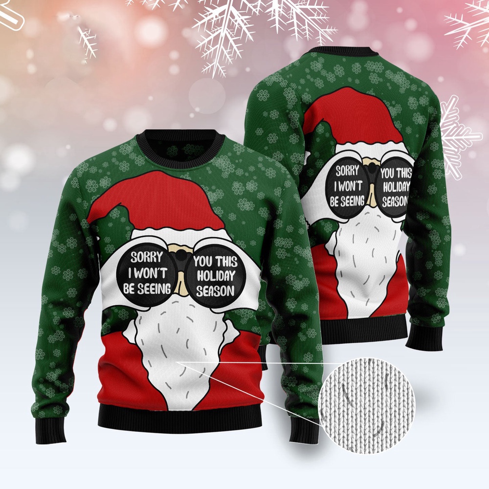 Santa I Won’T Be Seeing You Ugly Christmas Sweater, Christmas Sweater, Ugly Sweater, Funny Xmas Sweaters